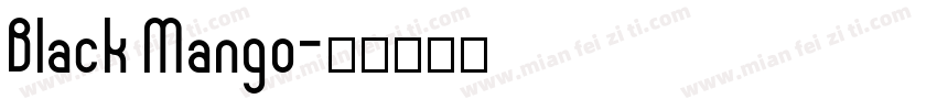 Black Mango字体转换